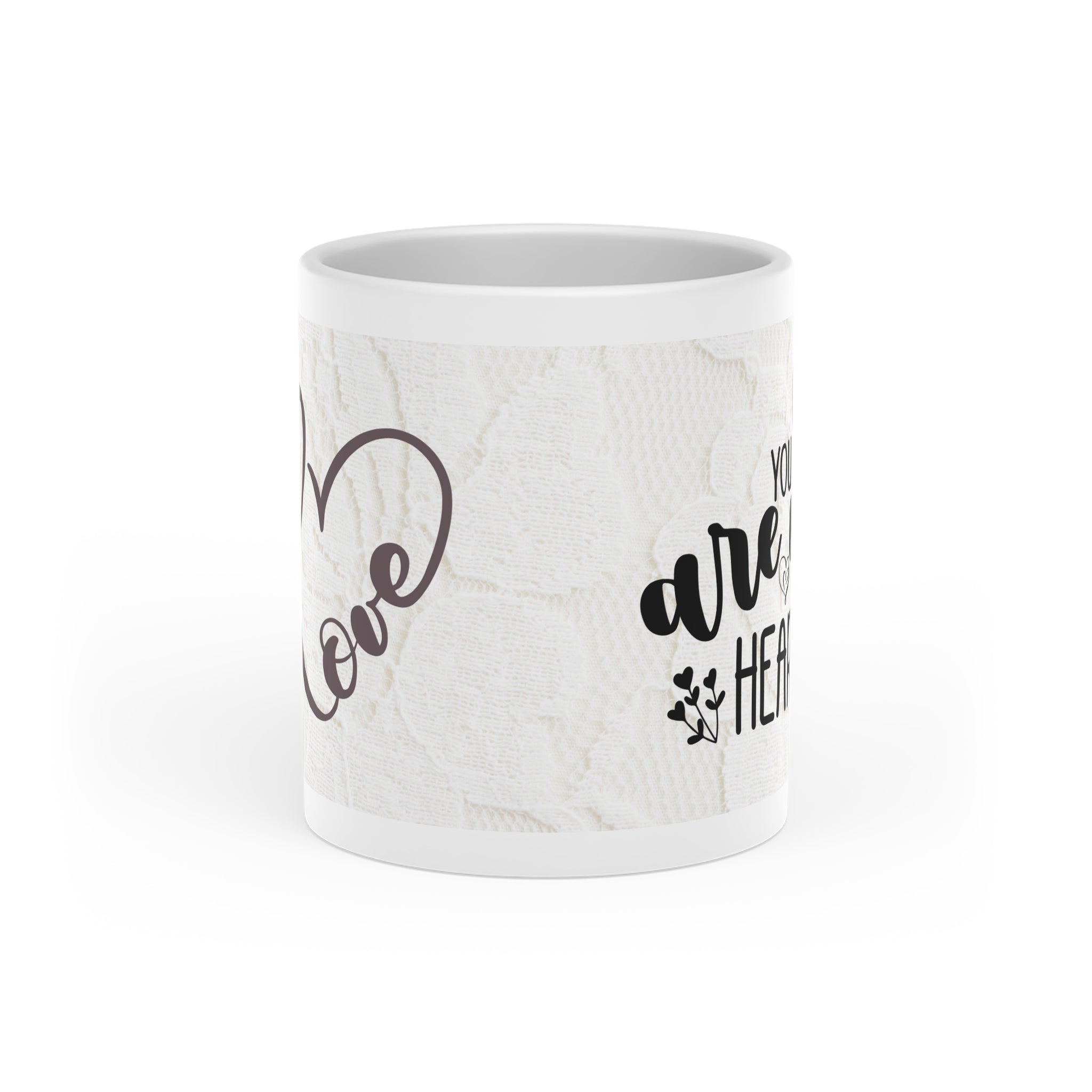 Heart-Shaped Mug — Romantic 'You Are My Heart' Lace Design Valentine’s Coffee Cup