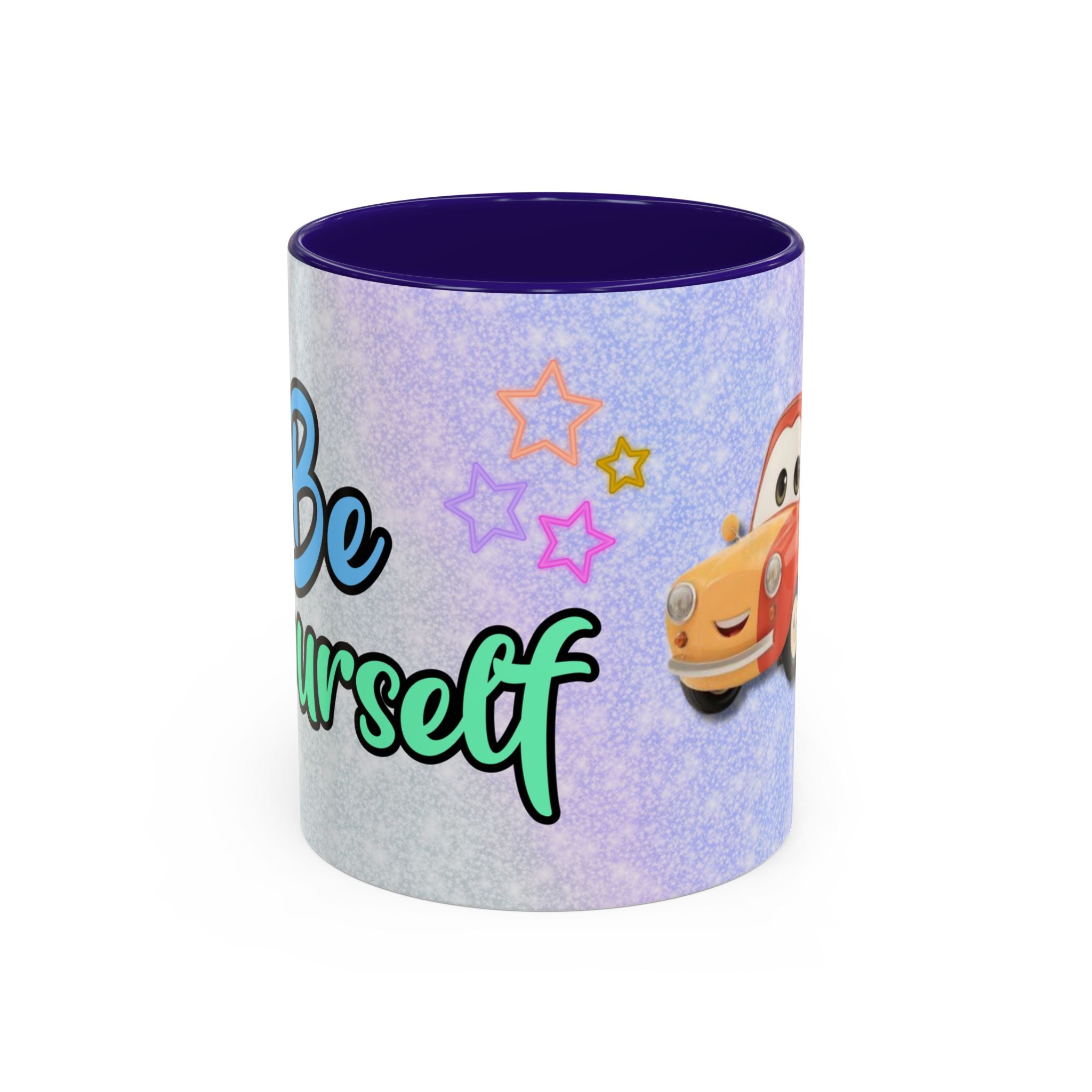 Be Yourself Car Mug — Colorful Inspirational Coffee Cup (11oz/15oz)