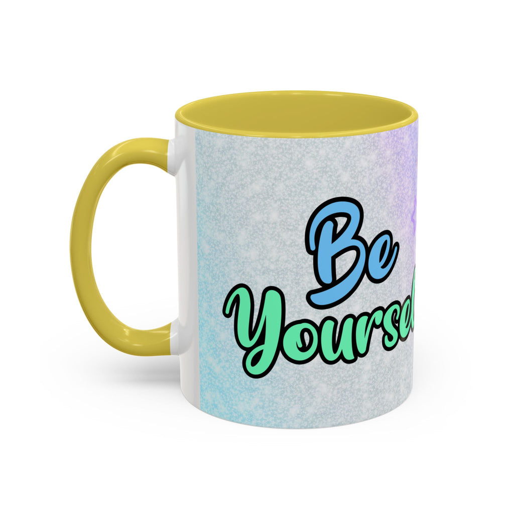 Be Yourself Car Mug — Colorful Inspirational Coffee Cup (11oz/15oz)