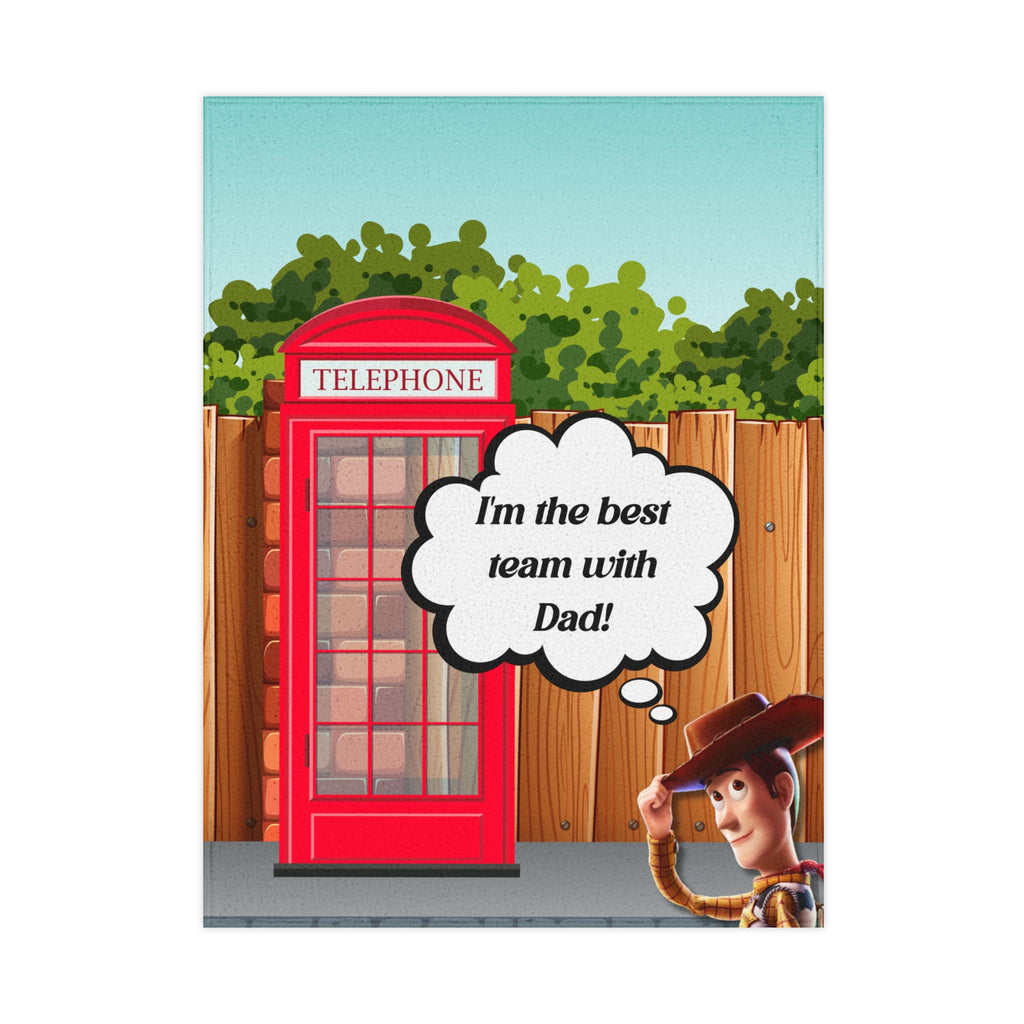 Toddler Blanket — “I’m the Best Team with Dad!” Cozy Kids Throw with Cowboy Toy Design