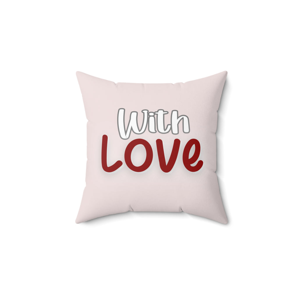 With Love Square Pillow – Valentine Heart Decorative Pillow