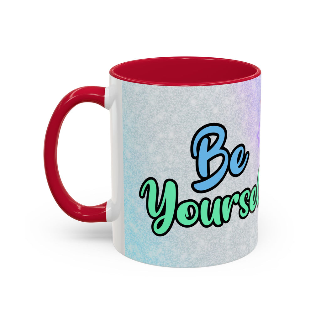 Be Yourself Car Mug — Colorful Inspirational Coffee Cup (11oz/15oz)